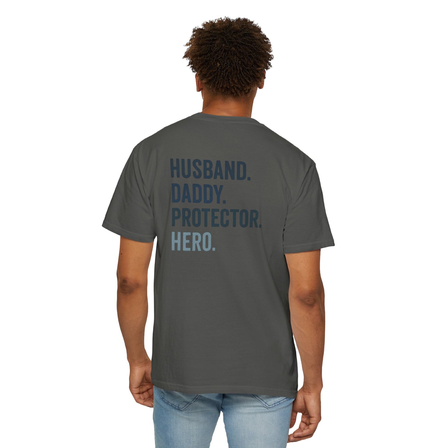 Dad Hero T-Shirt | Father's Day Gift | Husband Daddy Protector Tee | Men's Graphic Shirt