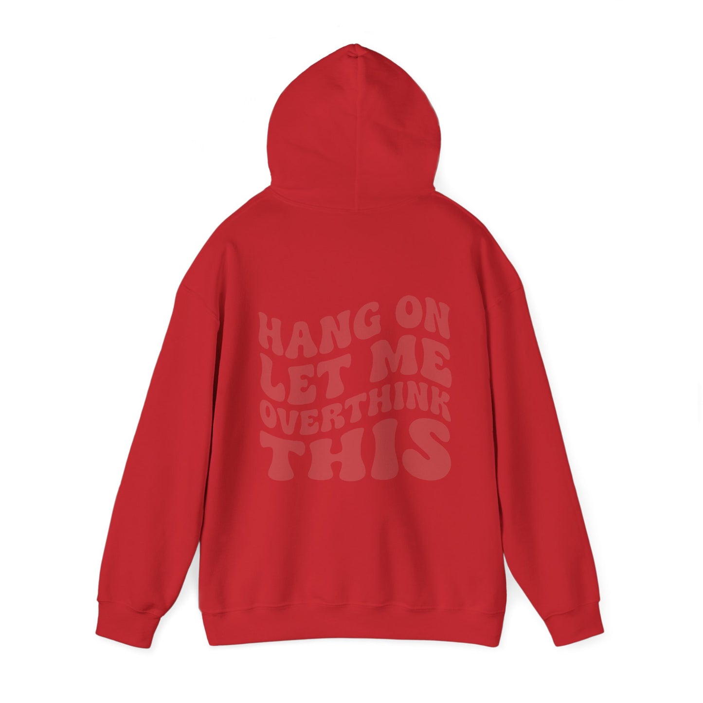Overthink This Funny Hoodie | Mental Health Sweatshirt