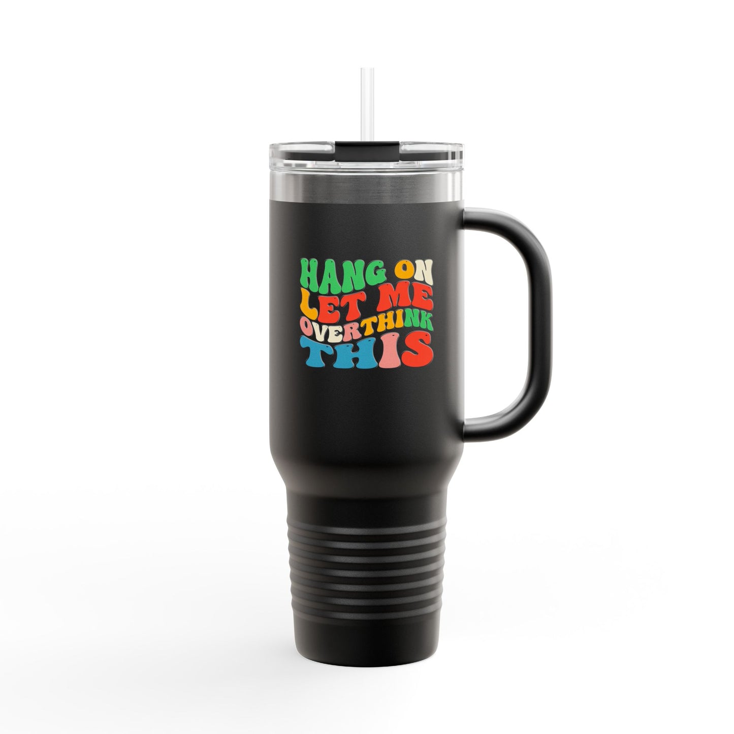 40oz Overthinking Tumbler with Handle | Insulated Travel Cup | Daily Essential