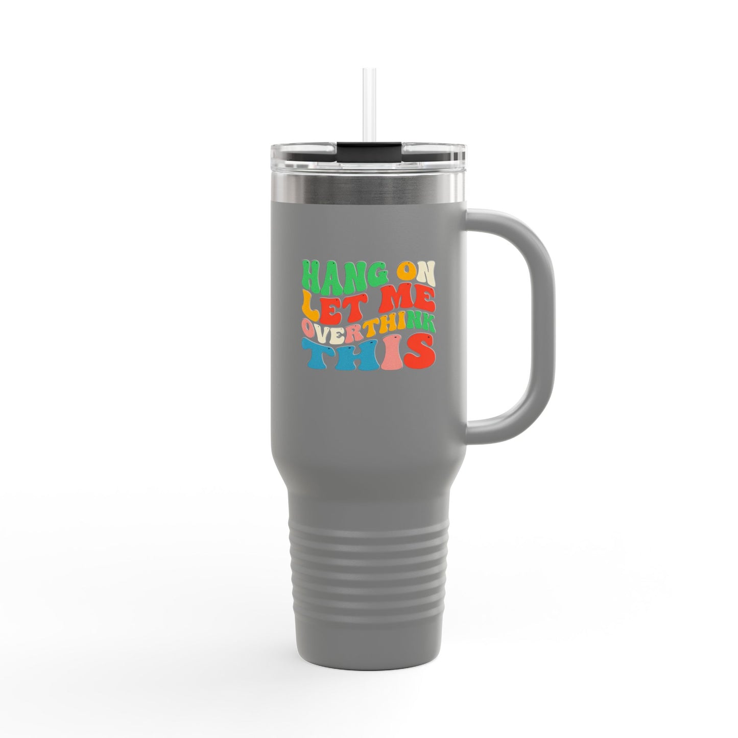 40oz Overthinking Tumbler with Handle | Insulated Travel Cup | Daily Essential