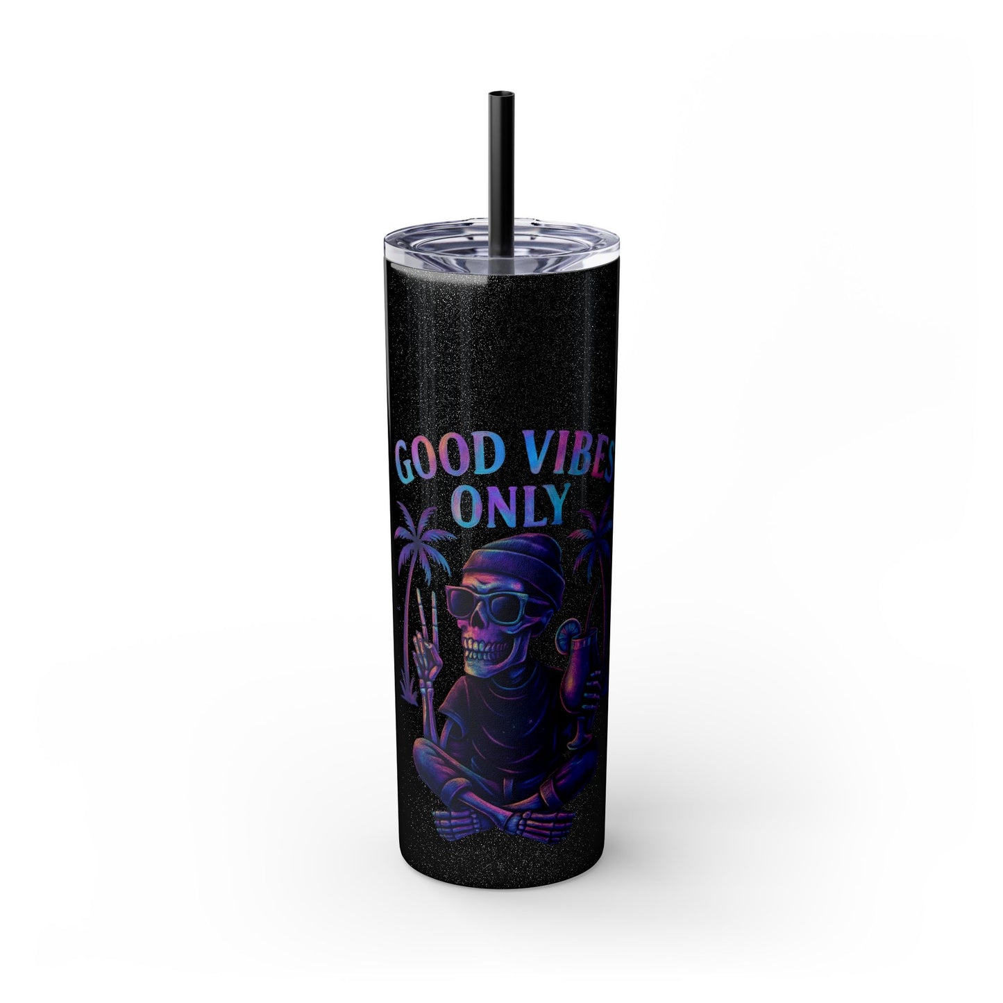 Good Vibes Only 20oz Skinny Tumbler - Cool Skeleton Neon Drinkware