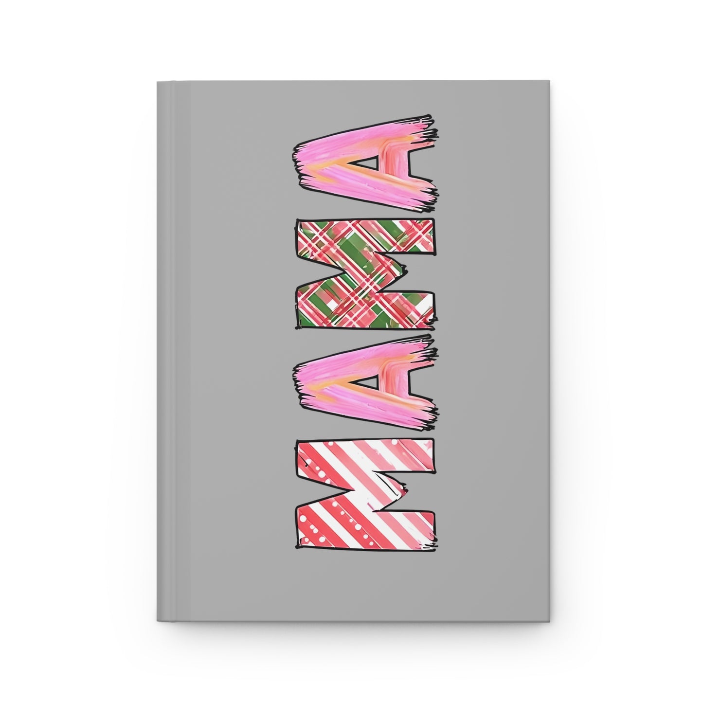 “MAMA” Holiday Pattern Hardcover Journal – Cute Christmas Gift for Moms