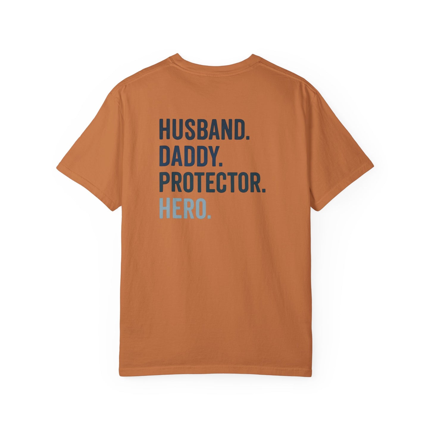 Dad Hero T-Shirt | Father's Day Gift | Husband Daddy Protector Tee | Men's Graphic Shirt