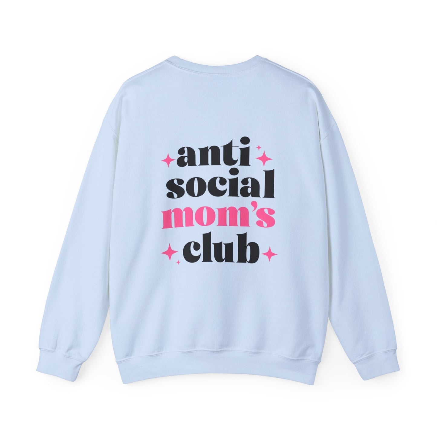 Sweatshirt Funny Graphic Anti Social Moms Club Oversized Cozy Gift for Moms Casual Lounge Wear Trendy Mom Outfit