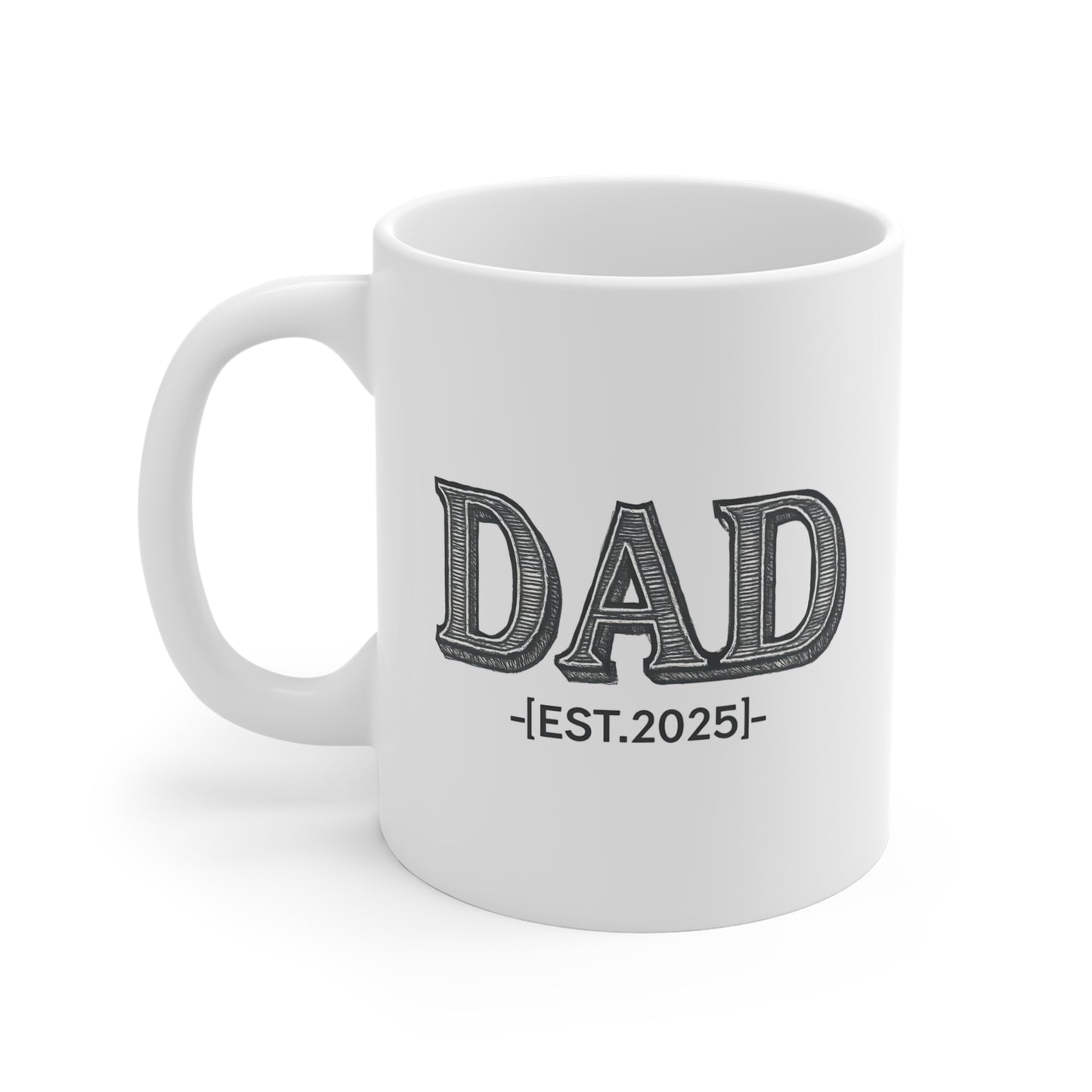 Dad Mug - EST. 2025 | New Dad Gift Idea for Father’s Day or Baby Announcement