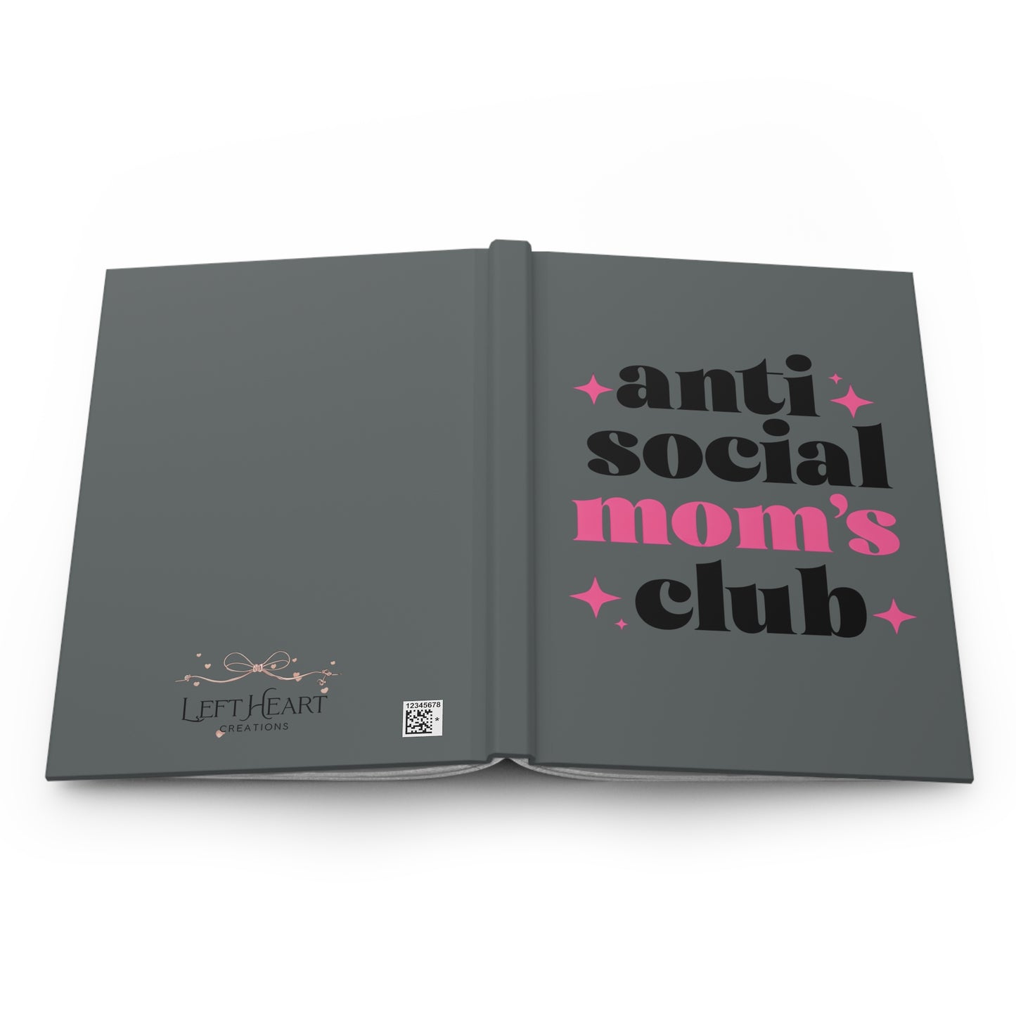 “Anti-Social Mom’s Club” Hardcover Journal – Funny Gift for Introvert Moms