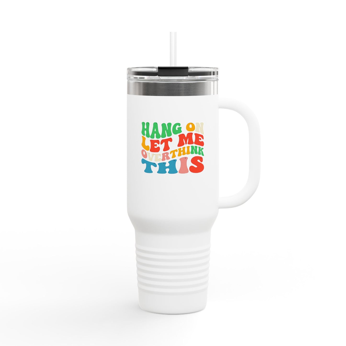 40oz Overthinking Tumbler with Handle | Insulated Travel Cup | Daily Essential