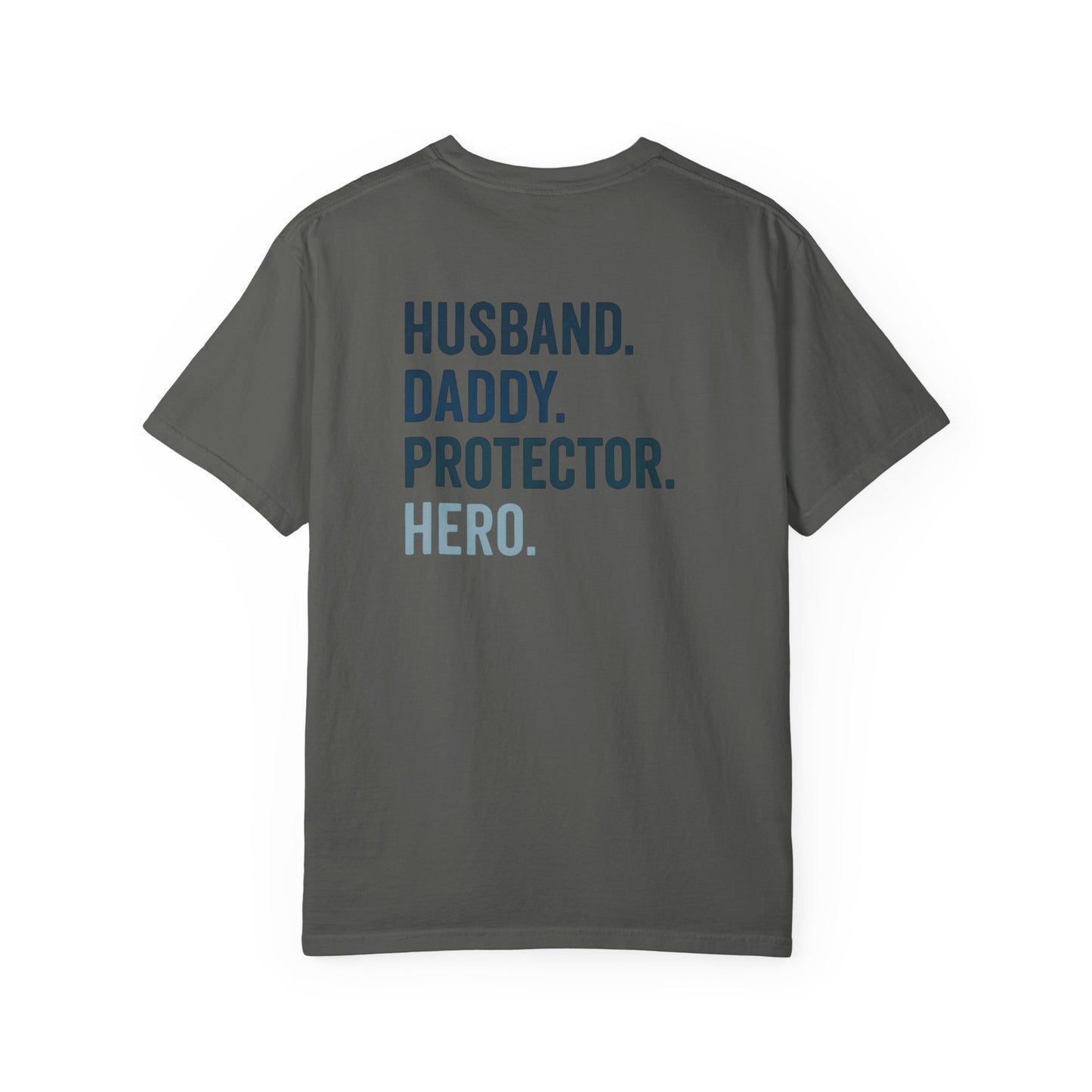 Dad Hero T-Shirt | Father's Day Gift | Husband Daddy Protector Tee | Men's Graphic Shirt